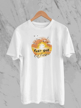 Lets Get Wild (Unisex T-Shirt)